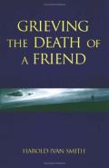 Grieving The Death Of A Friend