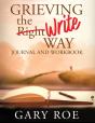 Grieving The Write Way Journal And Workbook (Large Print) - Preview