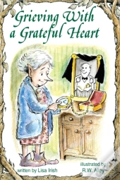 Grieving With A Grateful Heart