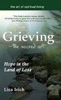 Grievingâ€”The Sacred Art - Preview
