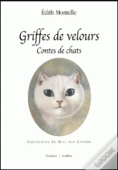 Griffes De Velours - Contes De Chat