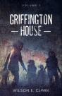 Griffington House - Preview
