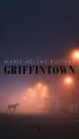 Griffintown - Preview