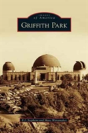 Griffith Park - Preview