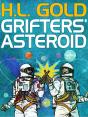 Grifters' Asteroid - Preview