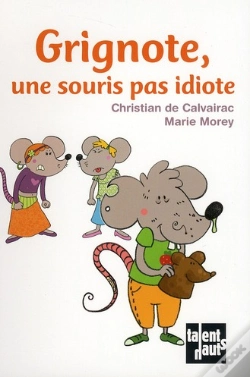 Capa do artigo Grignote, Une Sourie Pas Idiote