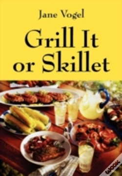 Capa do artigo Grill It Or Skillet