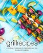 Grill Recipes: A Grilling Cookbook For D - Preview