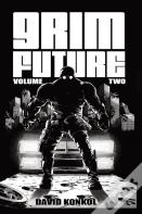 Grim Future Volume 2