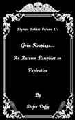 Grim Reapings...  An Autumn Pamphlet On  Expiration