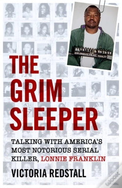 Capa do artigo Grim Sleeper - Talking With America'S Most Notorious Serial Killer, Lonnie Franklin