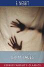 Grim Tales (Esprios Classics) - Preview