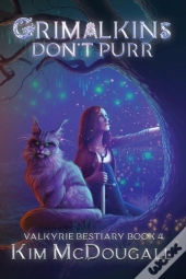 Grimalkins Don'T Purr