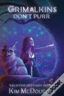 Grimalkins Don'T Purr