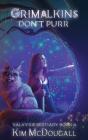 Grimalkins Don'T Purr - Preview