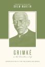 Grimke On The Christian Life - Preview