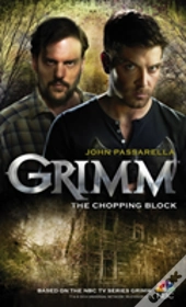 Grimm: The Chopping Block