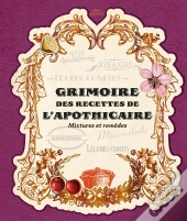 Grimoire Confiturier Apothicaire