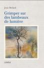 Grimper Sur Des Lambeaux De Lumière - Preview