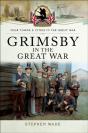 Grimsby In The Great War - Preview