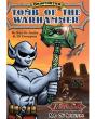 Grimtooth'S Tomb Of The Warhammer - Preview