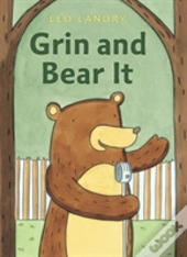 Grin And Bear It
