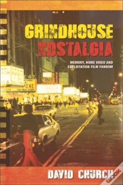 Capa do artigo Grindhouse Nostalgia