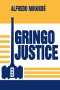 Gringo Justice - Preview