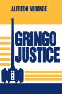 Gringo Justice - Preview
