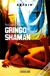 Gringo Shaman