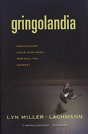 Gringolandia - Preview