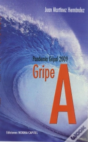 Capa do artigo Gripe A. Pandemia Gripal 2009