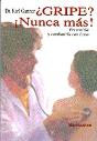 Gripe Nunca Mas - Preview