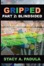 Gripped Part 2 - Preview