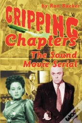 Gripping Chapters: The Sound Movie Serial