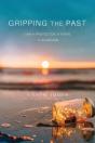 Gripping The Past - Preview