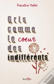 Capa do artigo Gris Comme Le Coeur Des Indifferents