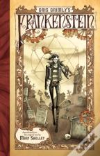 Gris Grimly'S Frankenstein