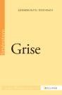 Grise - Preview
