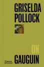 Griselda Pollock On Gauguin - Preview