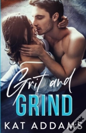 Grit And Grind