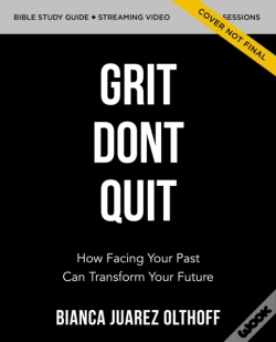 Capa do artigo Grit Don'T Quit Bible Study Guide Plus Streaming Video