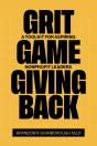 Grit, Game, And Giving Back - Preview