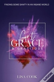 Capa do artigo Grit, Grace  Amp  Gratitude: Finding Som