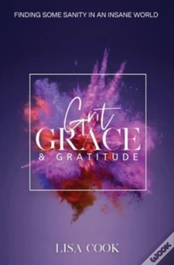 Capa do artigo Grit, Grace  Amp  Gratitude: Finding Som