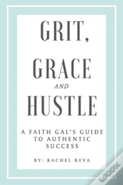 Capa do artigo Grit, Grace And Hustle