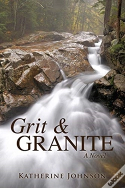 Capa do artigo Grit   Granite: A Novel