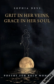 Capa do artigo Grit In Her Veins, Grace In Her Soul
