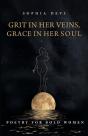 Grit In Her Veins, Grace In Her Soul - Preview