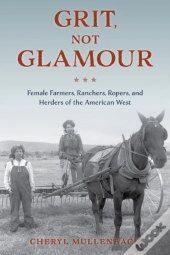 Grit, Not Glamour
